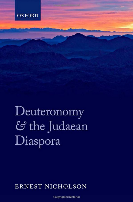 Deuteronomy  and  the  Judaean  Diaspora  by Ernest Nicholson