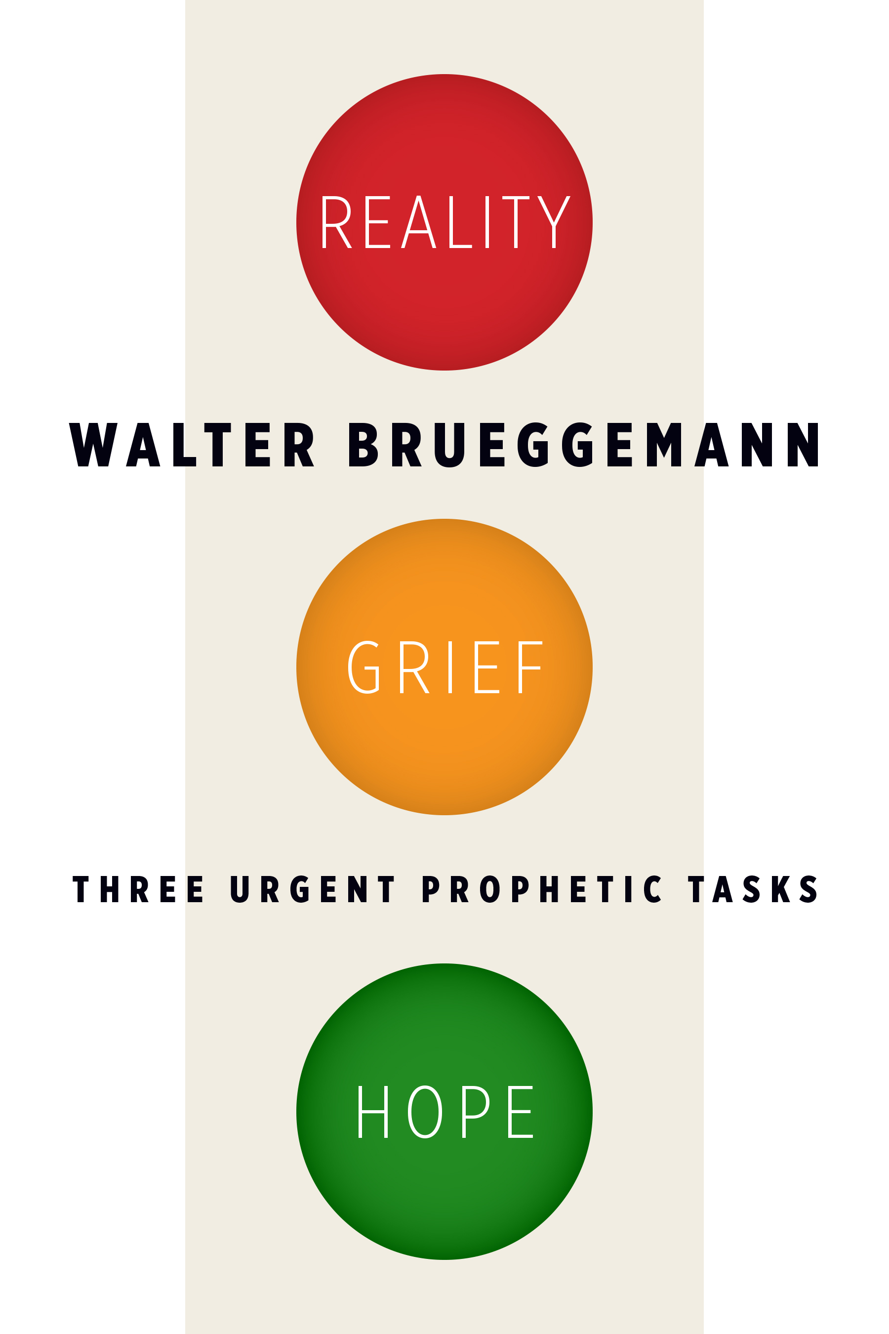 Review of Reality, Grief, Hope: Three Urgent Prophetic Tasks by Walter Brueggemann