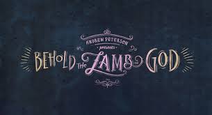 Behold the Lamb