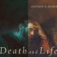 Review of Andrew K. Boakye, Death and Life: Resurrection, Restoration, and Rectification in Paul’s Letter to the Galatians