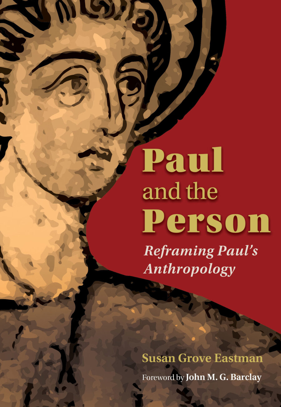 The Participatory Anthropology of 1 Corinthians: Reflections on Susan Eastman’s Paul and the Person