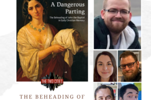 The Beheading of John the Baptist with Dr. Nathan Shedd (Podcast)