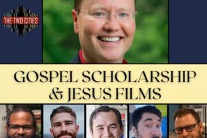 Gospel Scholarship & Jesus Films with Dr. Mark Goodacre