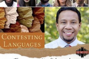 Contesting Languages: Tongues vs. Multilingualism with Dr. Ekaputra Tupamahu (Podcast)