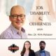 Job, Disability, & Otherness with Rev. Dr. Kirk Patston (Podcast)
