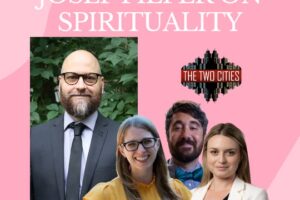 Josef Pieper on Spirituality with Rev. Dr. Nathaniel Warne (Podcast)