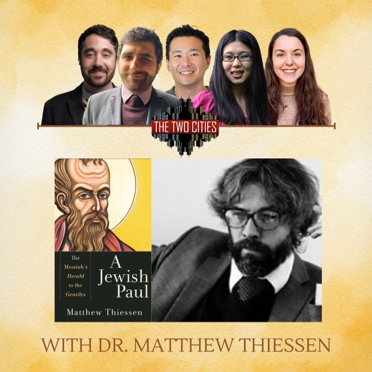 A Jewish Paul with Dr. Matthew Thiessen