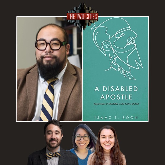 A Disabled Apostle with Dr. Isaac Soon (Podcast)