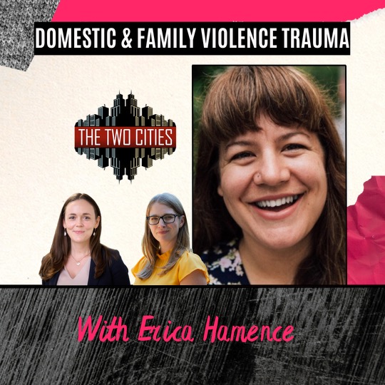 Domestic & Family Violence Trauma with Erica Mandi Manga (née Hamence) (Podcast)