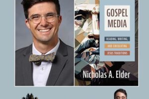 Gospel Media with Dr. Nicholas Elder (Podcast)