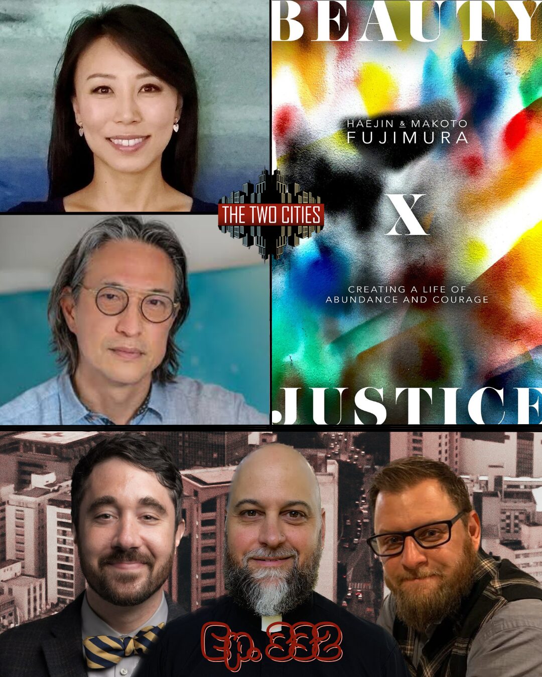 Beauty & Justice with Haejin and Makoto Fujimura (Podcast)