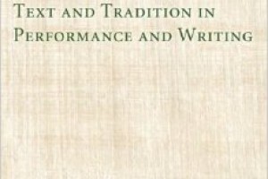 Review  of  Text  and  Tradition  in Performance and Writing by Richard Horsley