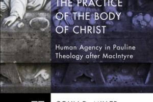 Review of The Practice of the Body of Christ by Colin D. Miller