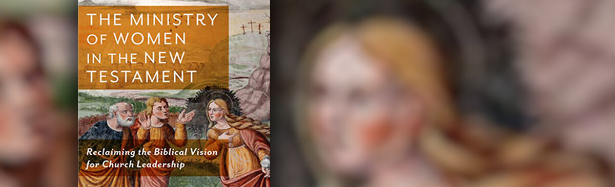 The Ministry of Women in the New Testament with Revd Canon Professor Dorothy Lee (Podcast)