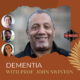 Dementia with Prof. John Swinton (Podcast)