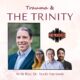 Trauma & The Trinity with Rev. Dr. Scott Harrower (Podcast)