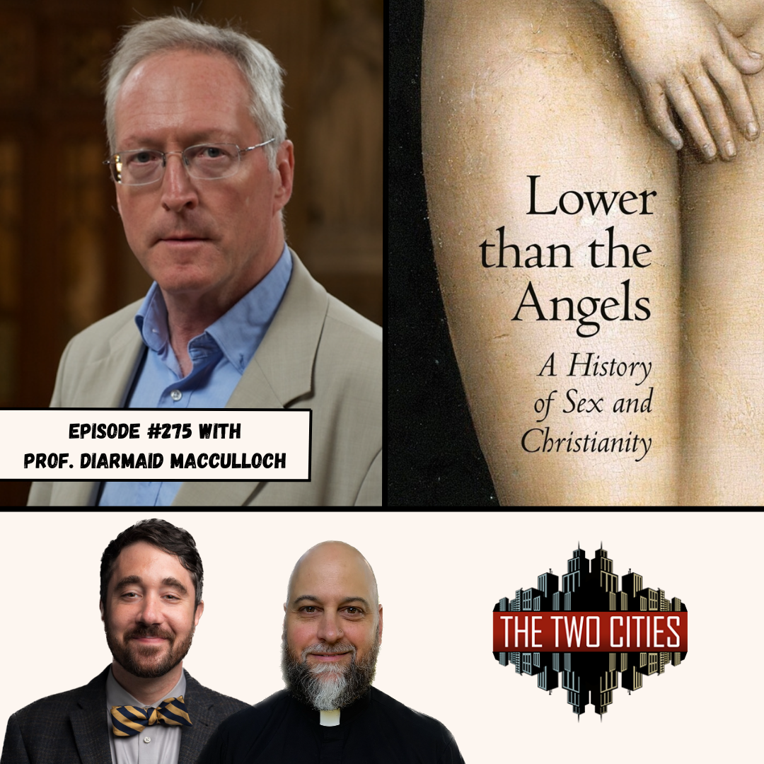A History of Sex and Christianity with Prof. Diarmaid MacCulloch (Podcast)