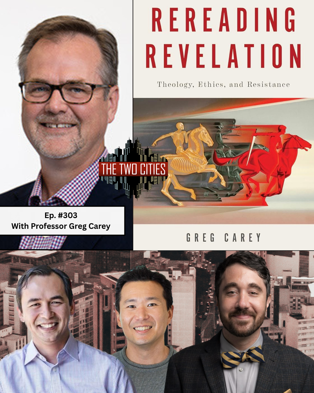 Rereading Revelation with Professor Greg Carey (Podcast)