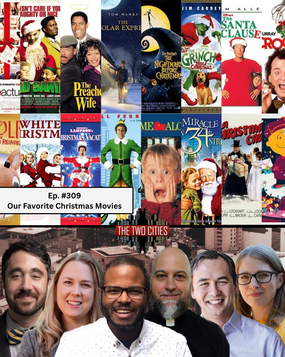 Our Favorite Christmas Movies (Podcast)