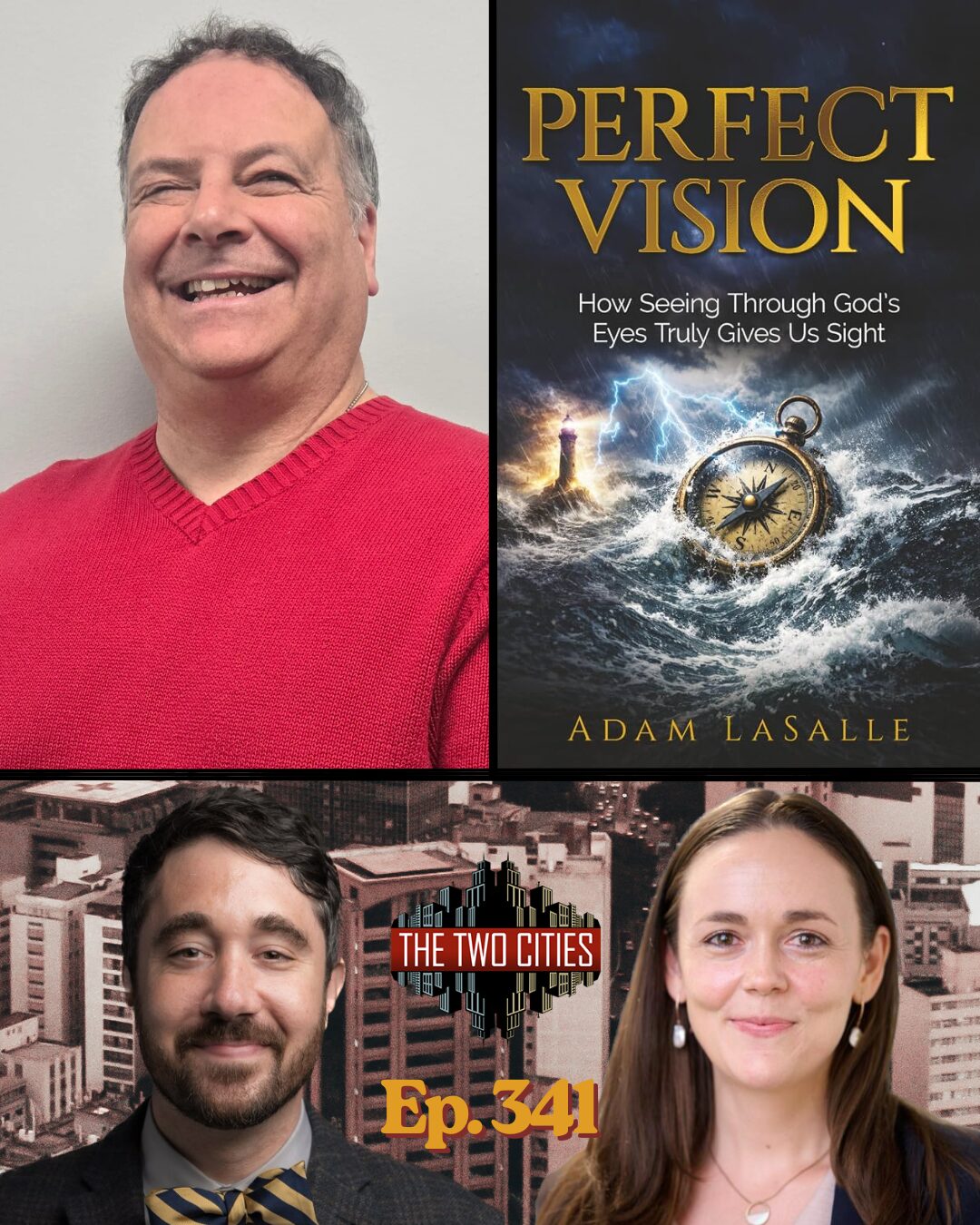 Perfect Vision with Adam LaSalle (Podcast)
